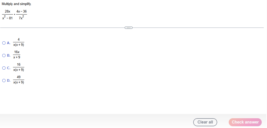 Multiply and simplify. 2 8 x x 2 - 8 1 * 4 x - 3