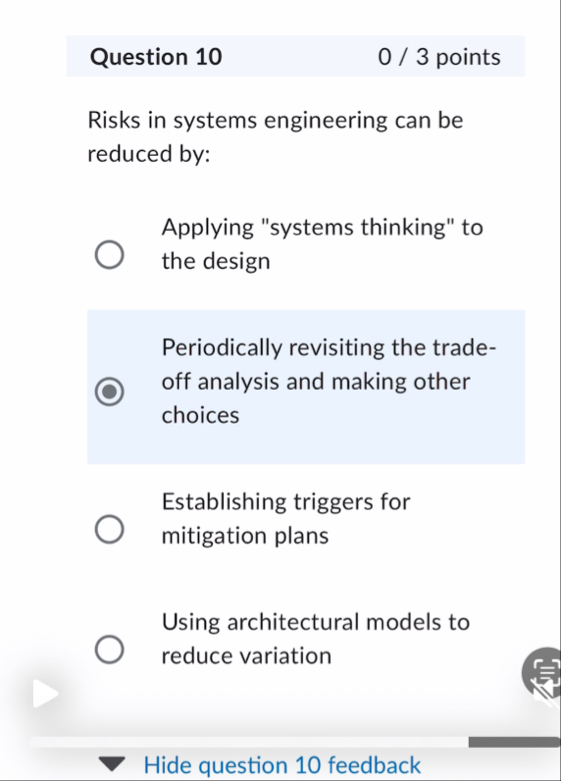 Question 1 0 0 / 3 points Risks in systems