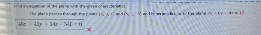 Find an equation of the plane with the given