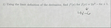 Using the limit definition of the derivative,
