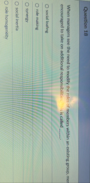 Question 1 8 When managers see the need to modify