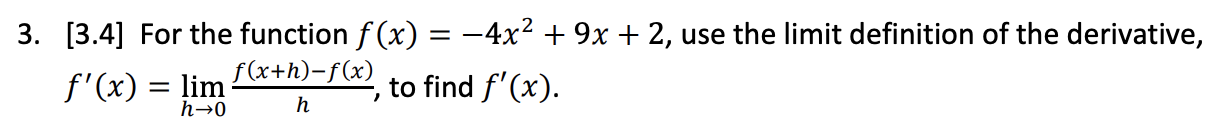 [ 3 . 4 ] For the function f ( x ) = - 4 x 2 + 9