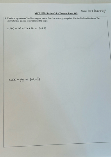 MAT 2 2 7 0 : Section 3 . 1 - Tangent Lines WS