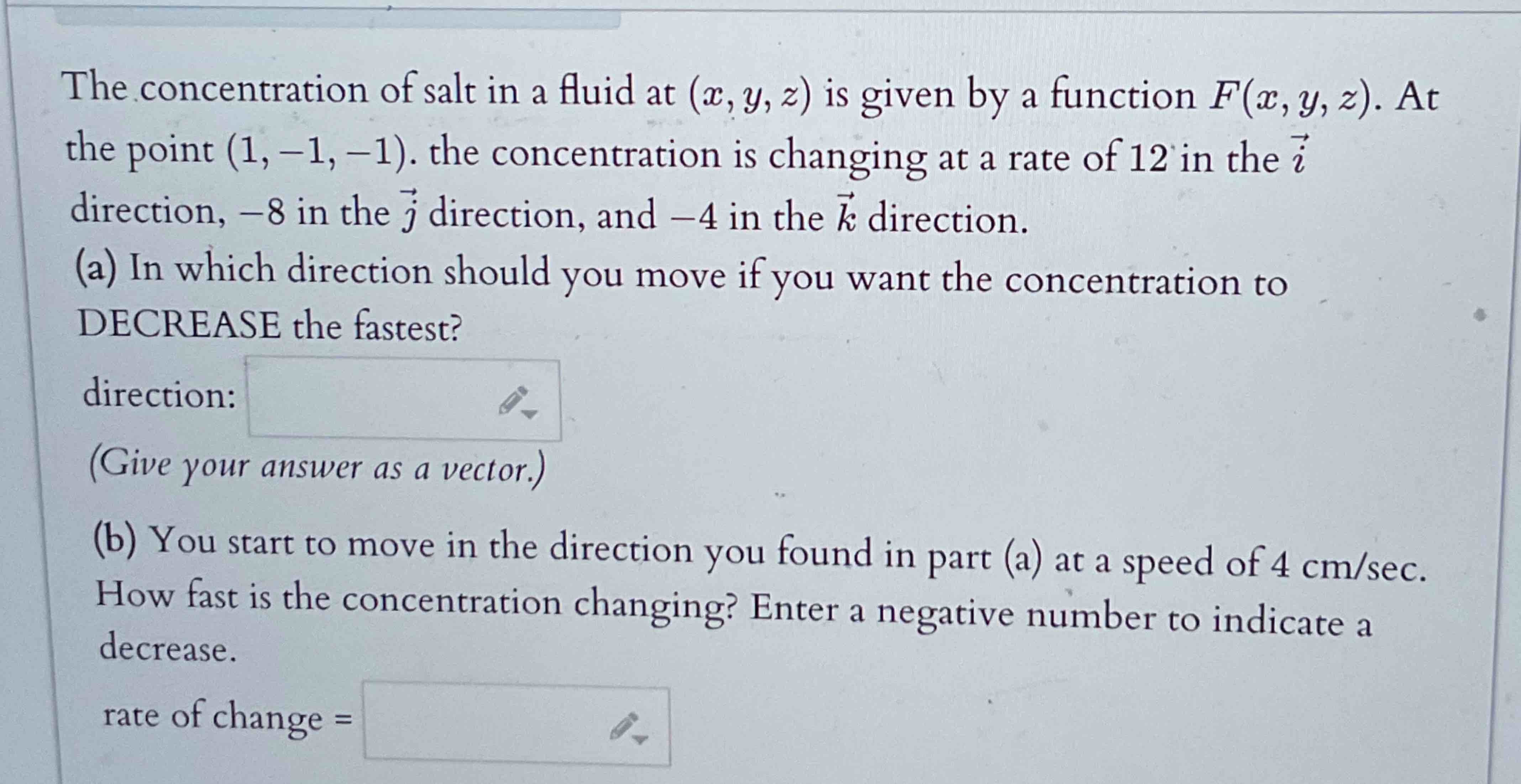 x , y , z F ( x , y , z ) . A t the point ( 1 , -