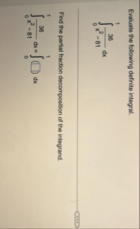 Evaluate the following definite integral. 0 1 3 6