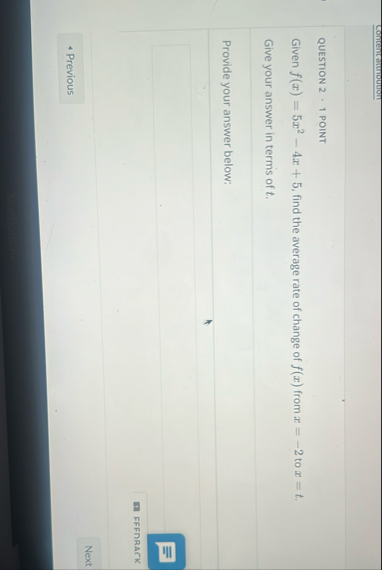 Contentatumoutom QUESTION 2 1 POINT Given f ( x )