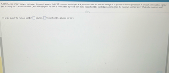 A commercial cherry grower estmates from past