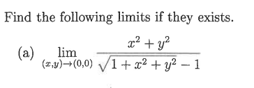 Find the following l i m i t s i f they exists. (