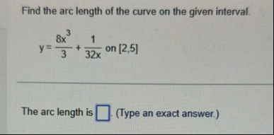Find the arc length of the curve on the given