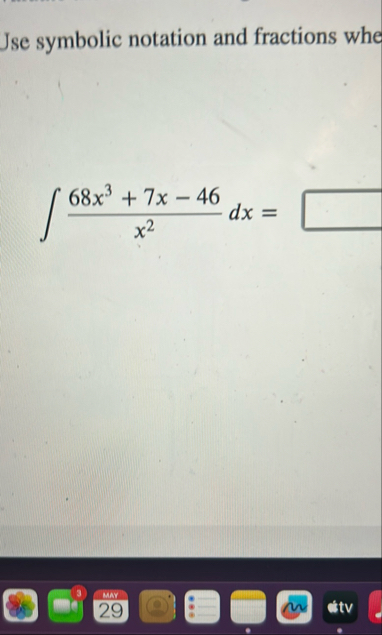 Jse symbolic notation and fractions whe 6 8 x 3 7