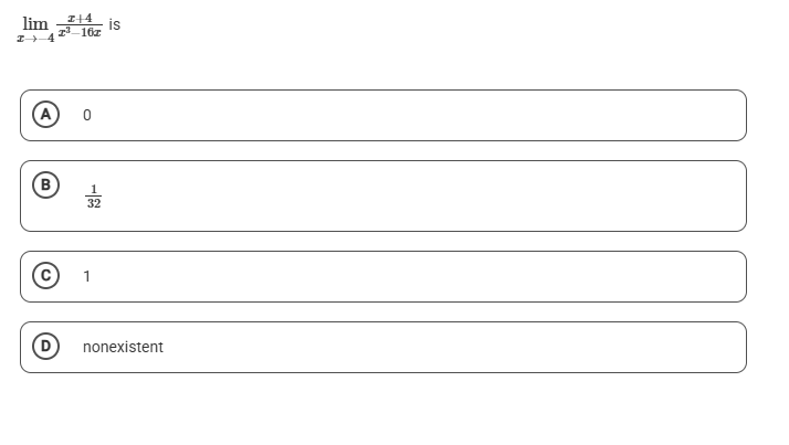 lim x - 4 x + 4 x 3 - 1 6 x i s ( 1 3 2 ) ( C ) 1