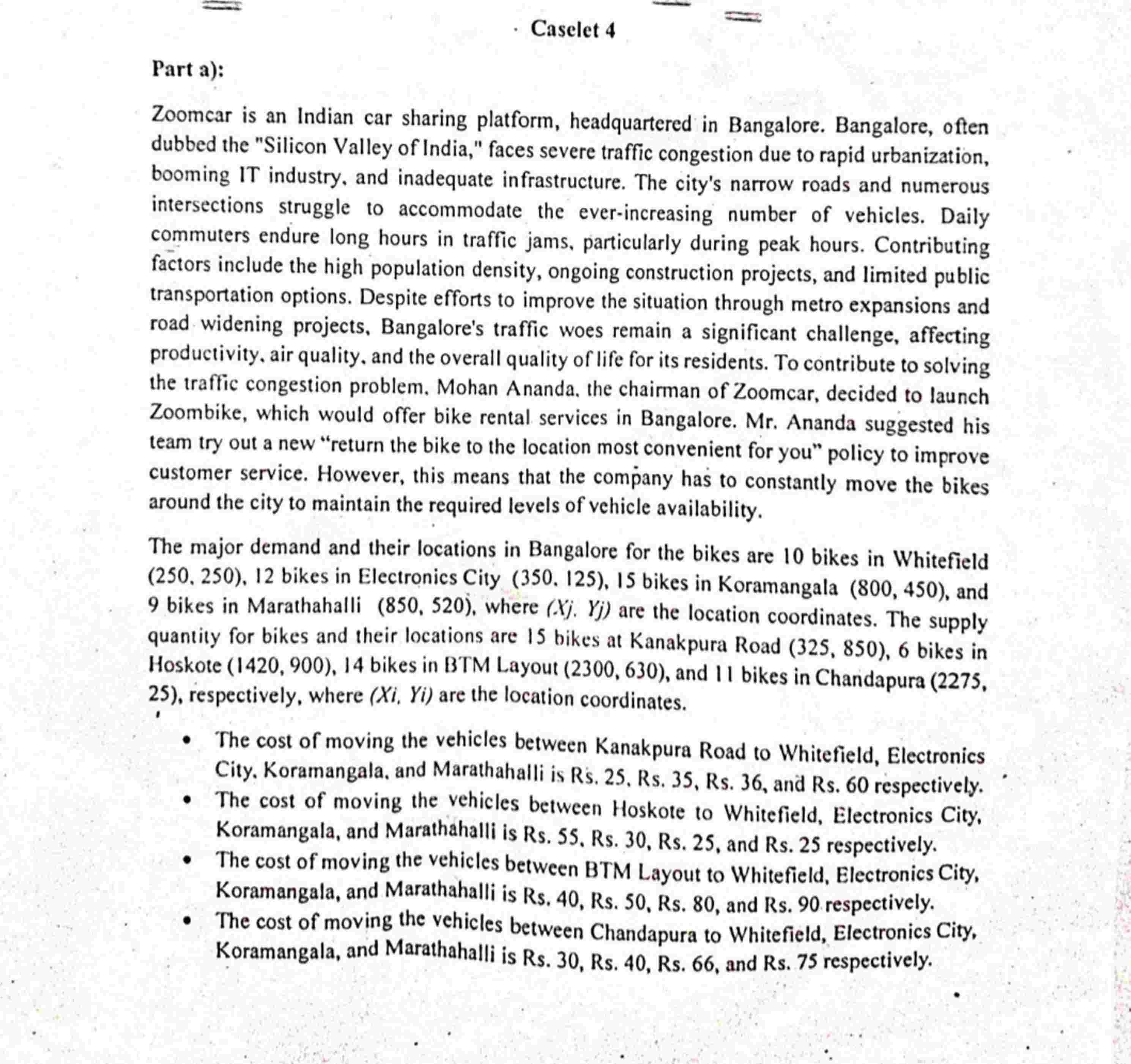 Part a ) : Zoomcar is an Indian car sharing