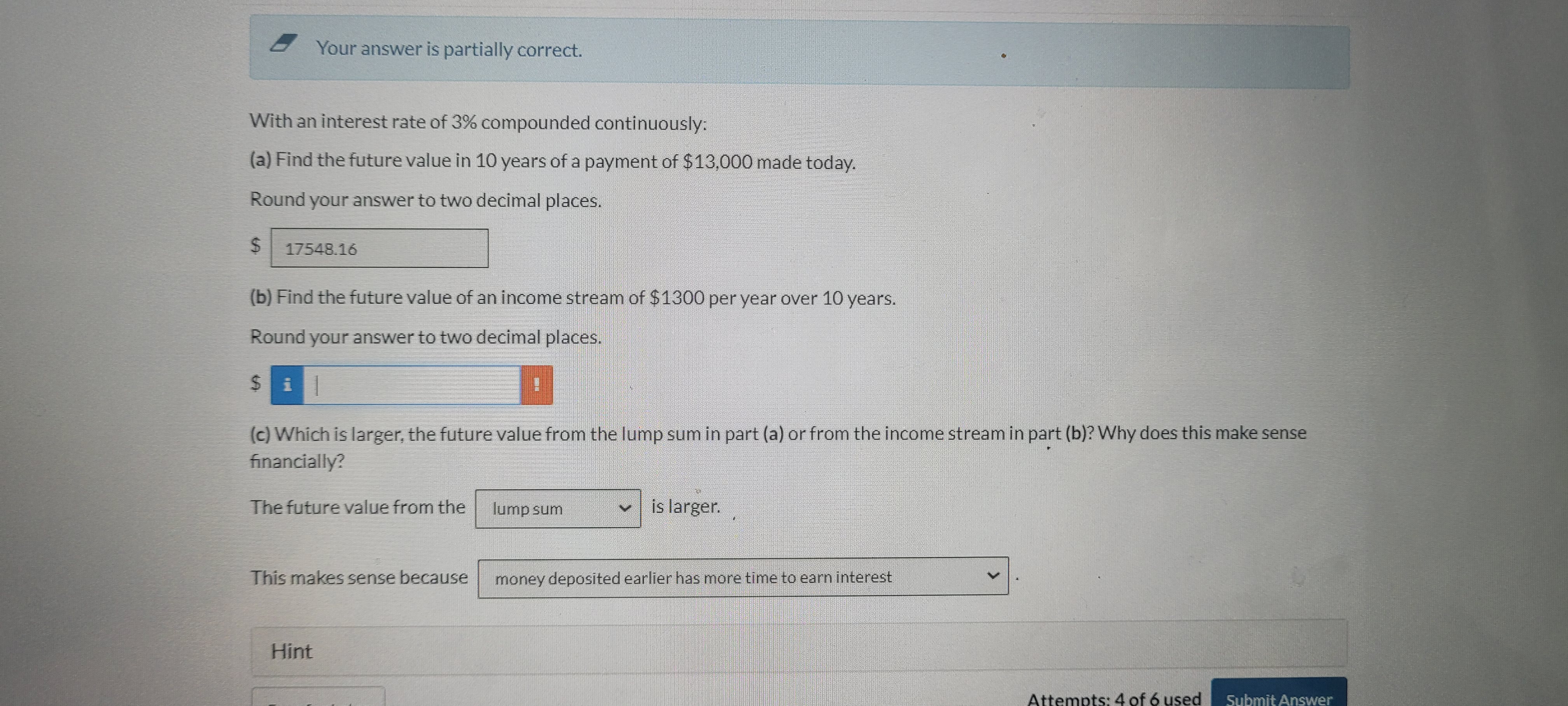 Your answer is partially correct. With an