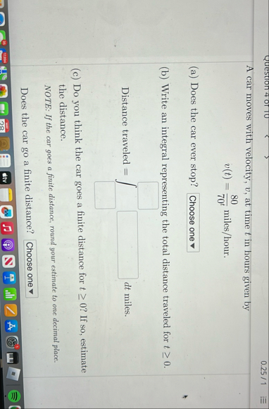 0 . 2 5 / 1 A car moves with velocity, v , at