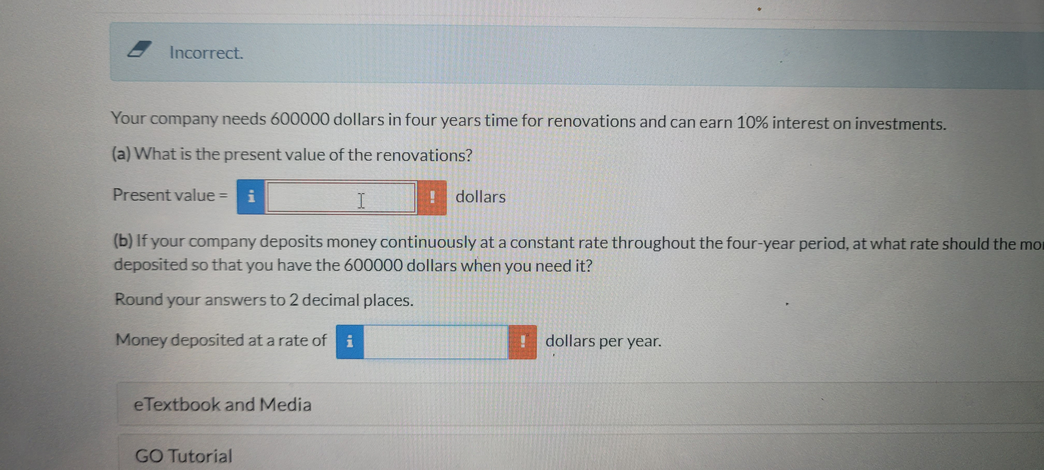 Your company needs 6 0 0 0 0 0 dollars in four