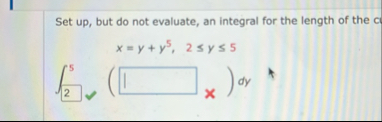 Set up , but do not evaluate, an integral for the