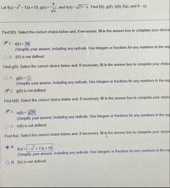 Let f ( x ) = x 2 - 1 3 x 1 9 , g ( x ) = 4 x 2 ,