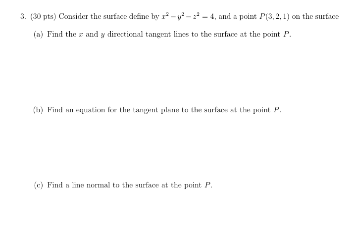 ( 3 0 p t s ) Consider the surface d e n e b y x
