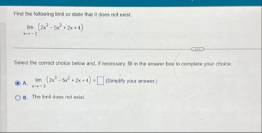 Find the following limit or state that it does