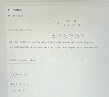 Question For the function f ( x ) = 5 ( x 3 ) ( x