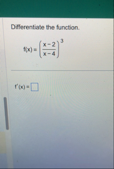 Differentiate the function. f ( x ) = ( x - 2 x -