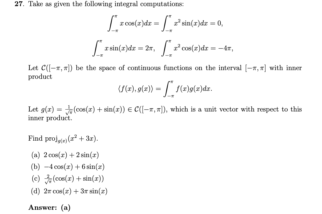 Take a s given the following integral