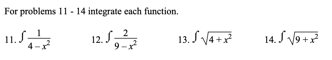 For problems 1 1 - 1 4 integrate each function. 1