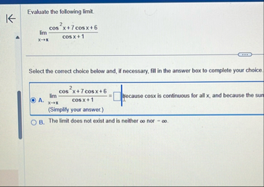 Evaluate the following limit . lim x x c o s 2 x