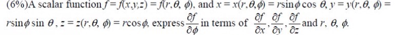 ( 6 % ) A scalar function f = f ( x , y , z ) = f