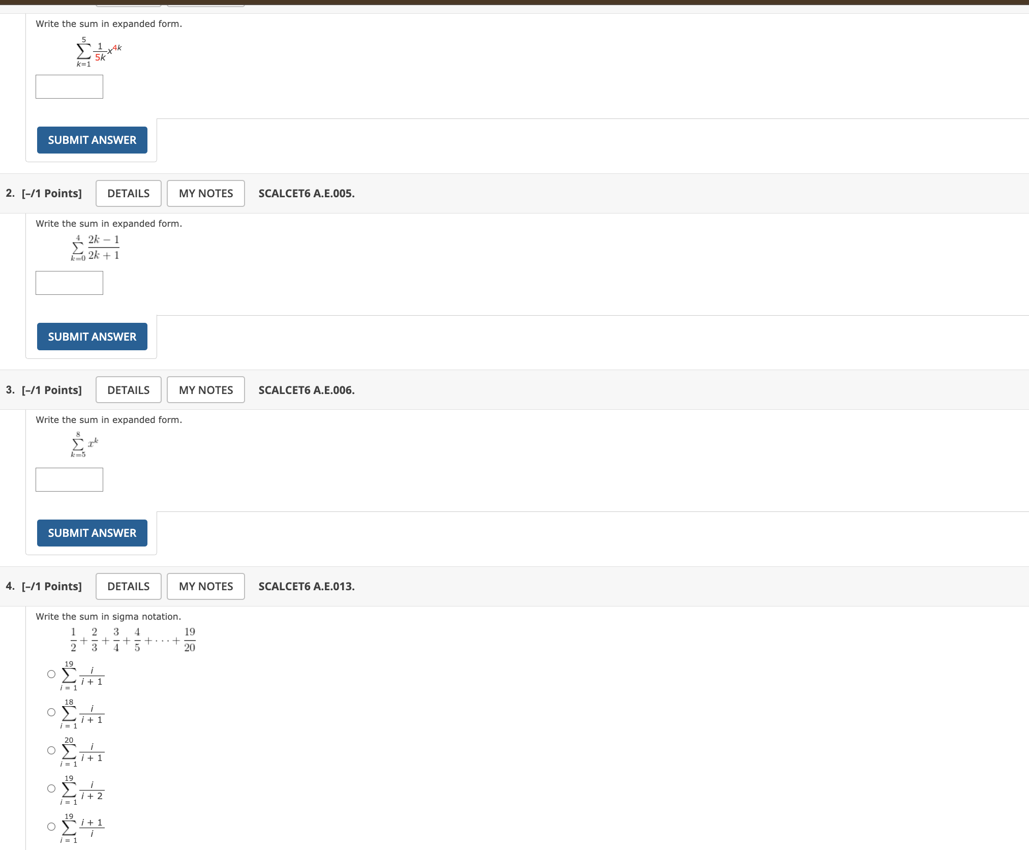 Write the sum i n expanded form. k = 1 5 1 5 k x