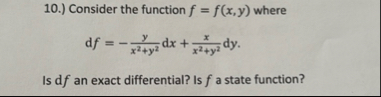 1 0 . ) Consider the function f = f ( x , y )