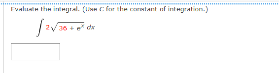 Evaluate the integral. ( U s e C for the constant
