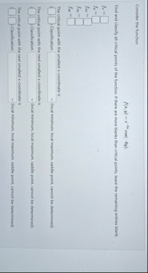 Consider the function f ( x , y ) = e - 4 x c o s