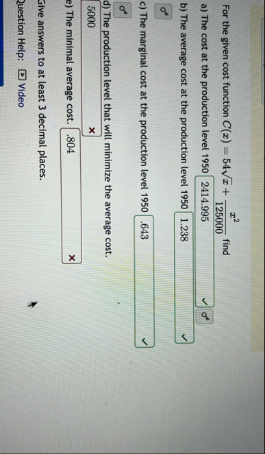 For the given cost function C ( x ) = 5 4 x 2 + x