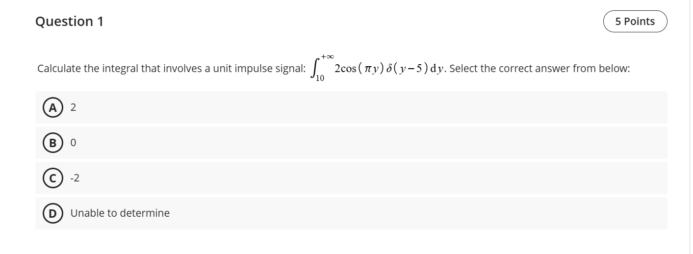 Question 1 Calculate the integral that involves a