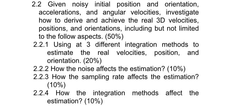 2 . 2 Given noisy initial position and