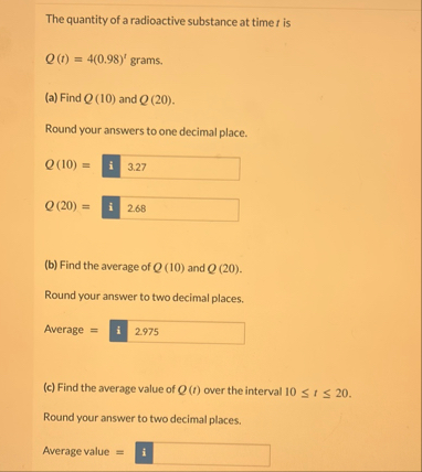 The quantity of a radioactive substance at time t