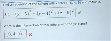 Find an equation of the sphere with center ( - 5