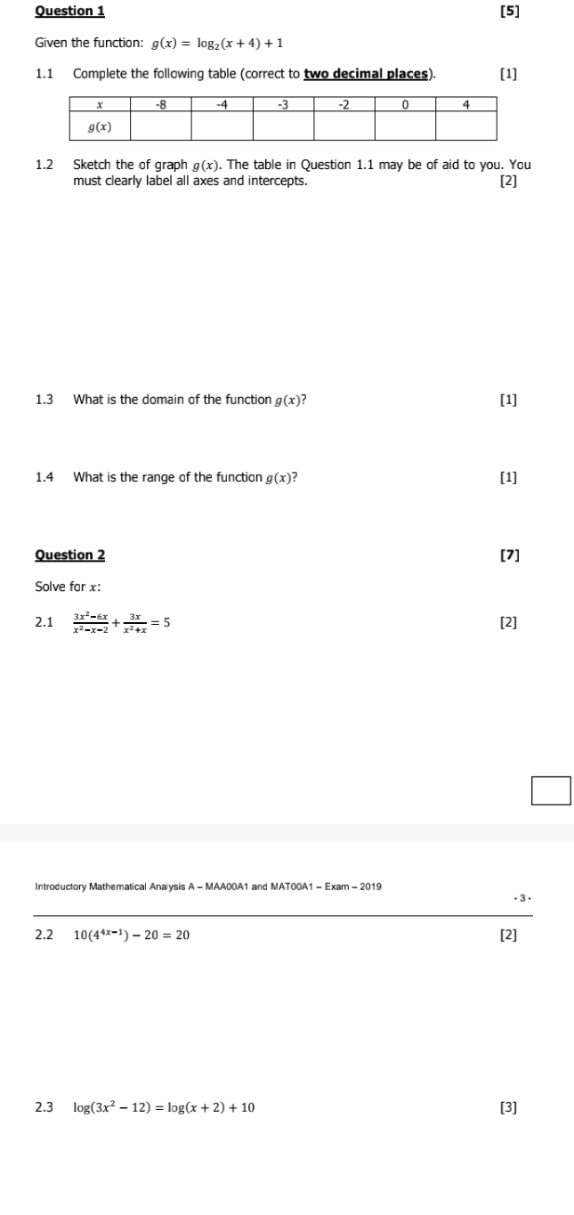 Question 1 [ 5 ] Given the function: g ( x ) = l