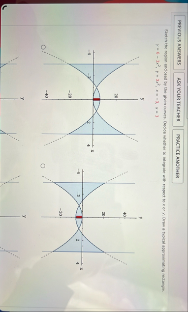 PREVIOUS ANSWERS Sketch the region enclosed by