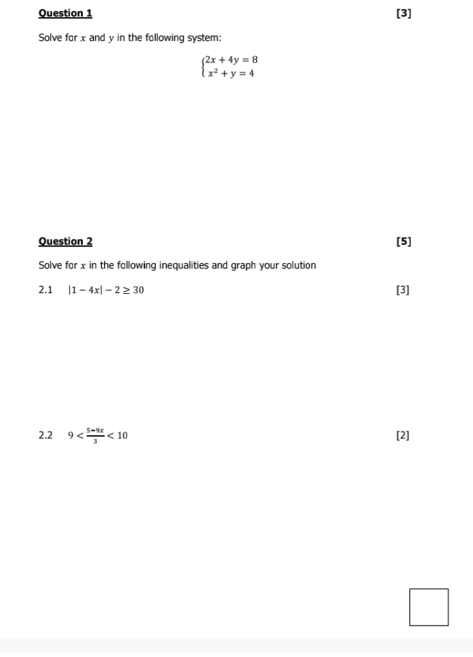Question 1 [ 3 ] Solve for x and y in the