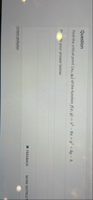 Question Find the critical point ( x 0 , y 0 ) of