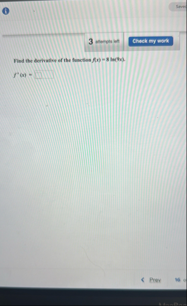( i ) Find the derivative of the function f ( x )