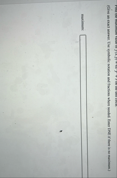 ( Give an exact answer. Use symbolic notation and