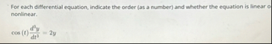 For each differential equation, indicate the
