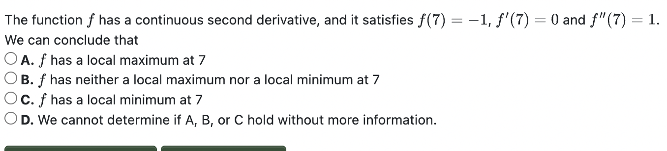 The function f has a continuous second