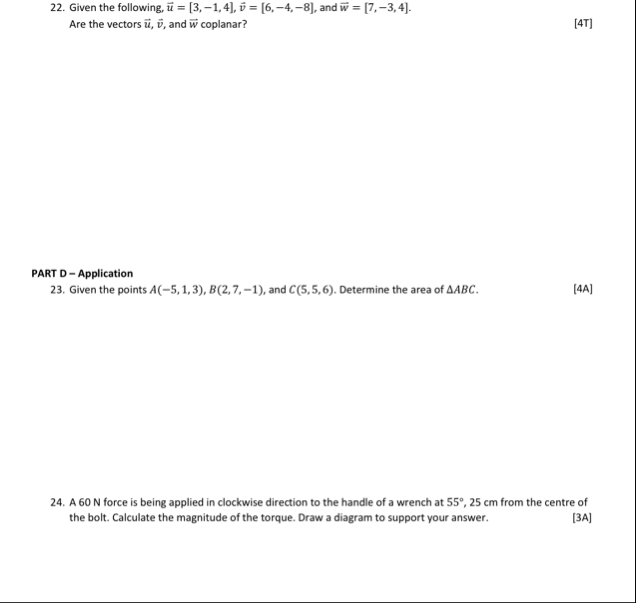 Given the following, vec ( u ) = [ 3 , - 1 , 4 ]