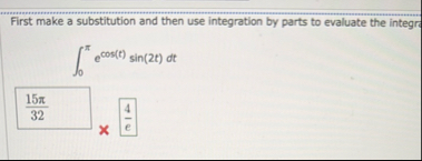 First make a substitution and then use