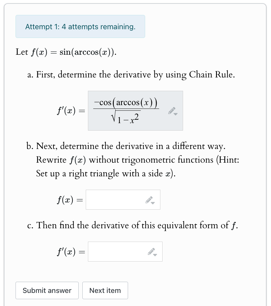 Attempt 1 : 4 attempts remaining. Let f ( x ) = s
