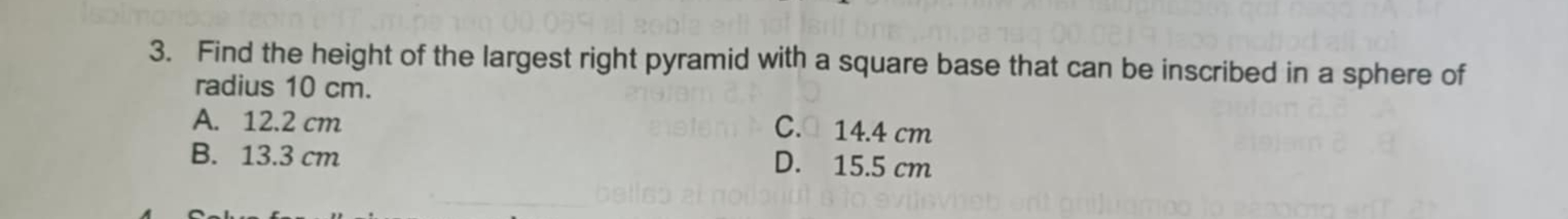 Find the height o f the largest right pyramid